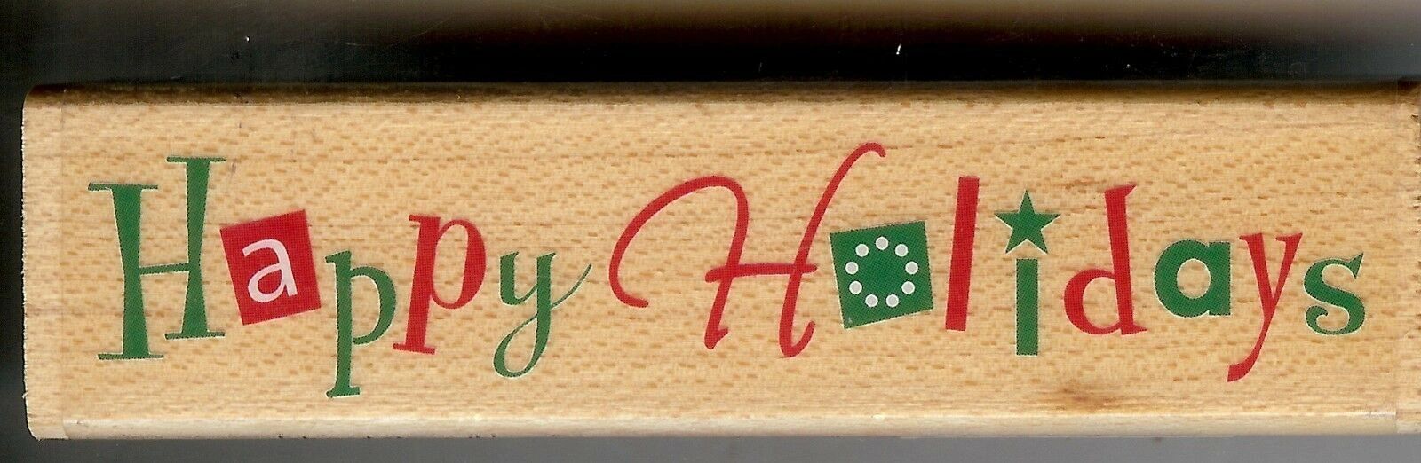 A close up of the happy holidays sign